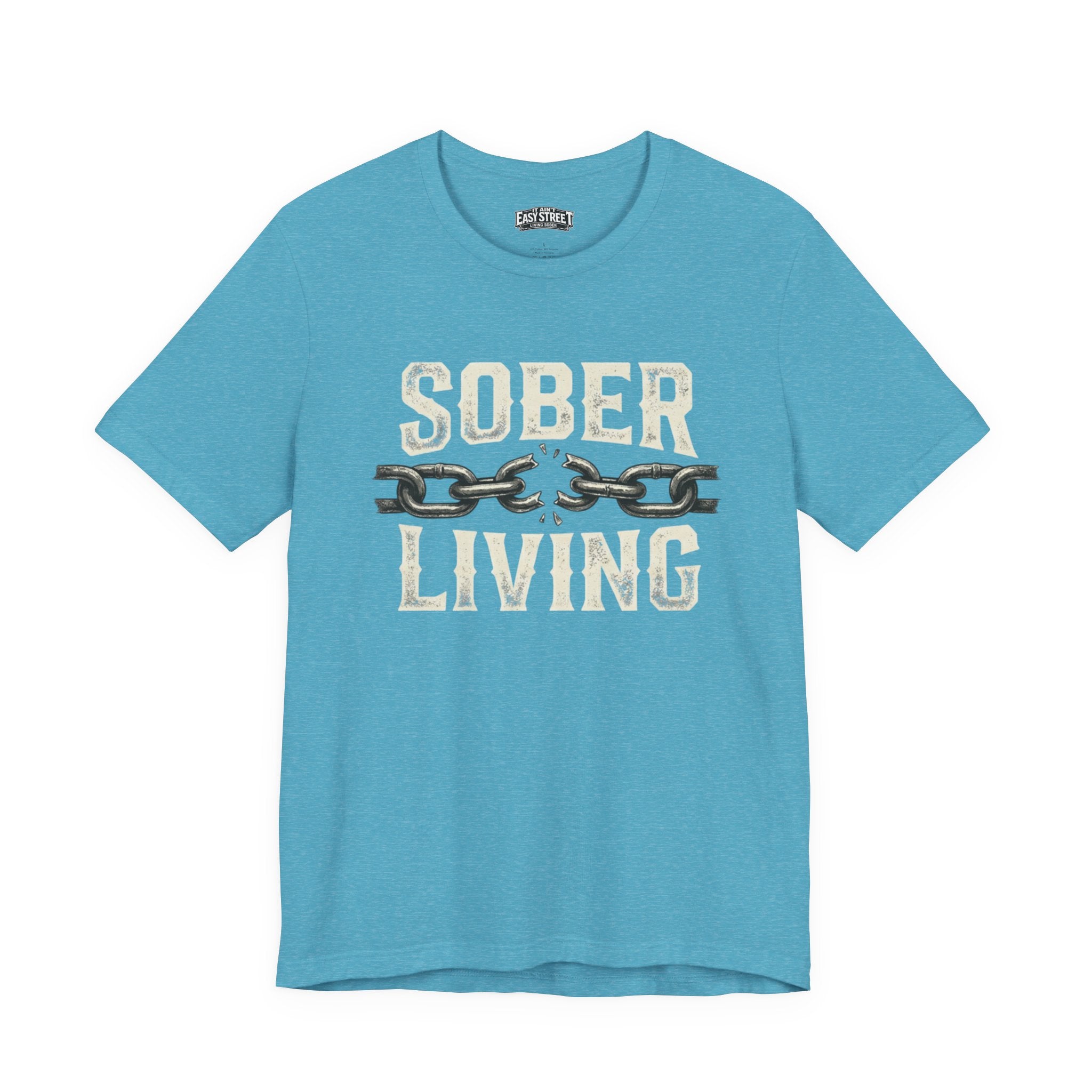 Sober Living - Break the Chain Tee