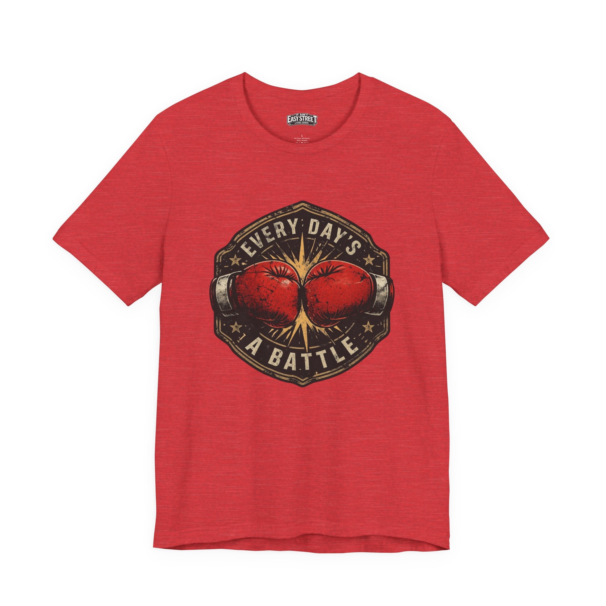 Every Day's a Battle Tee