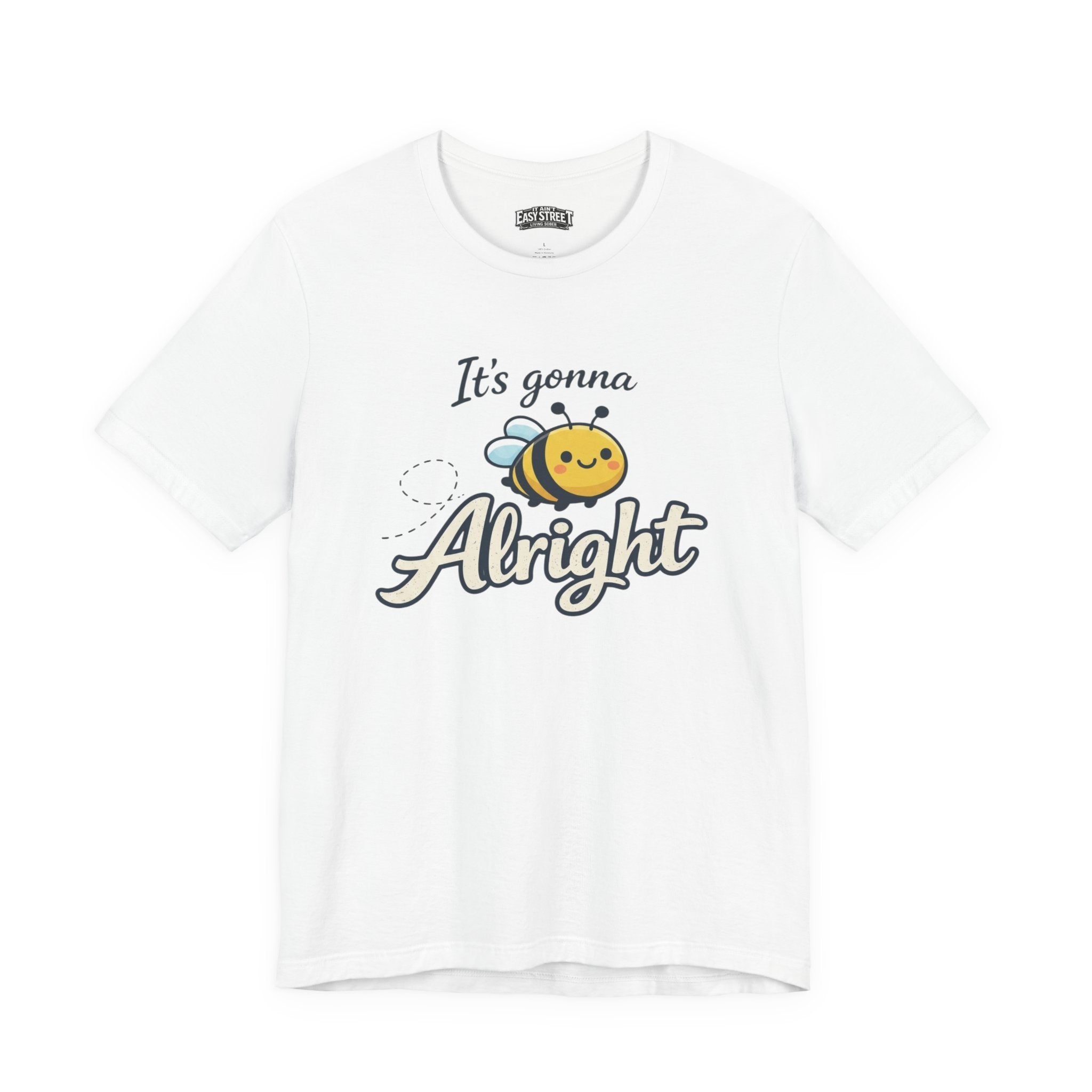 It’s Gonna Bee Alright Tee
