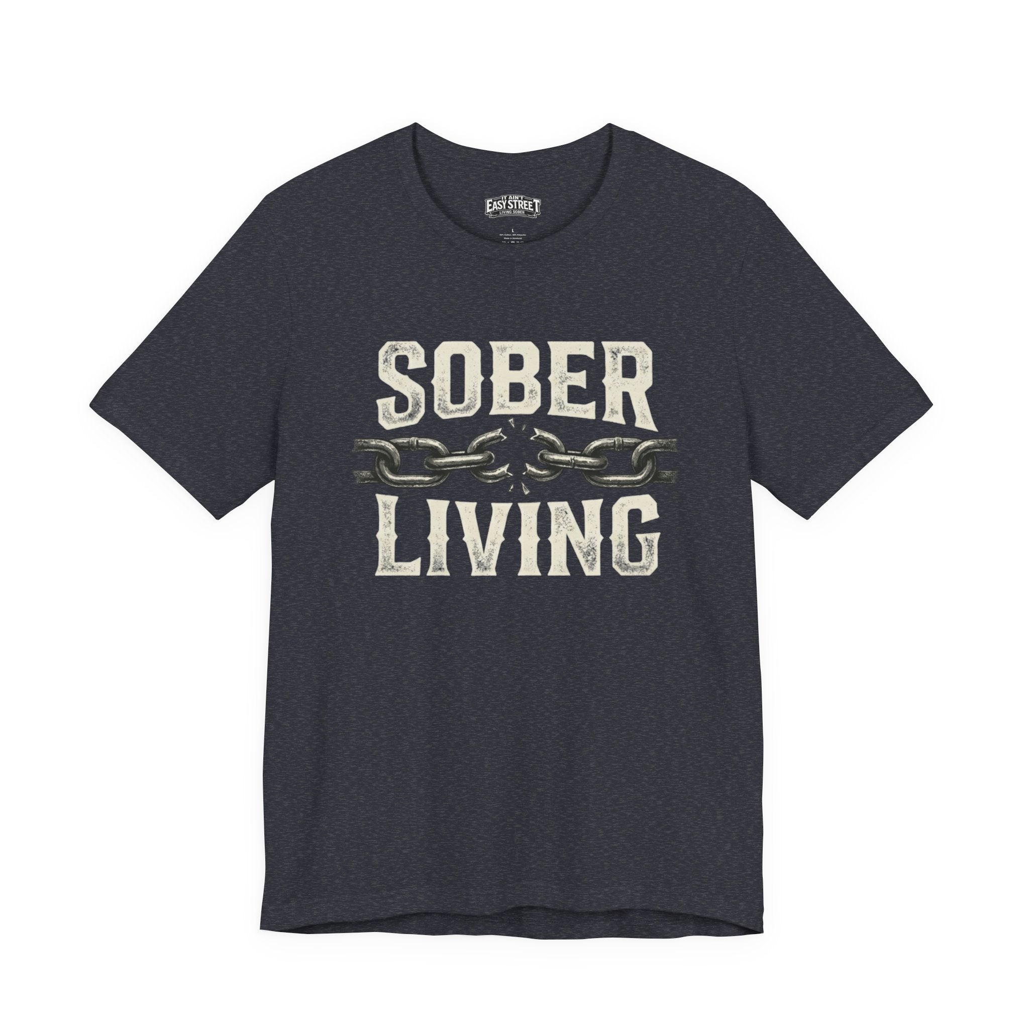 Sober Living - Break the Chain Tee