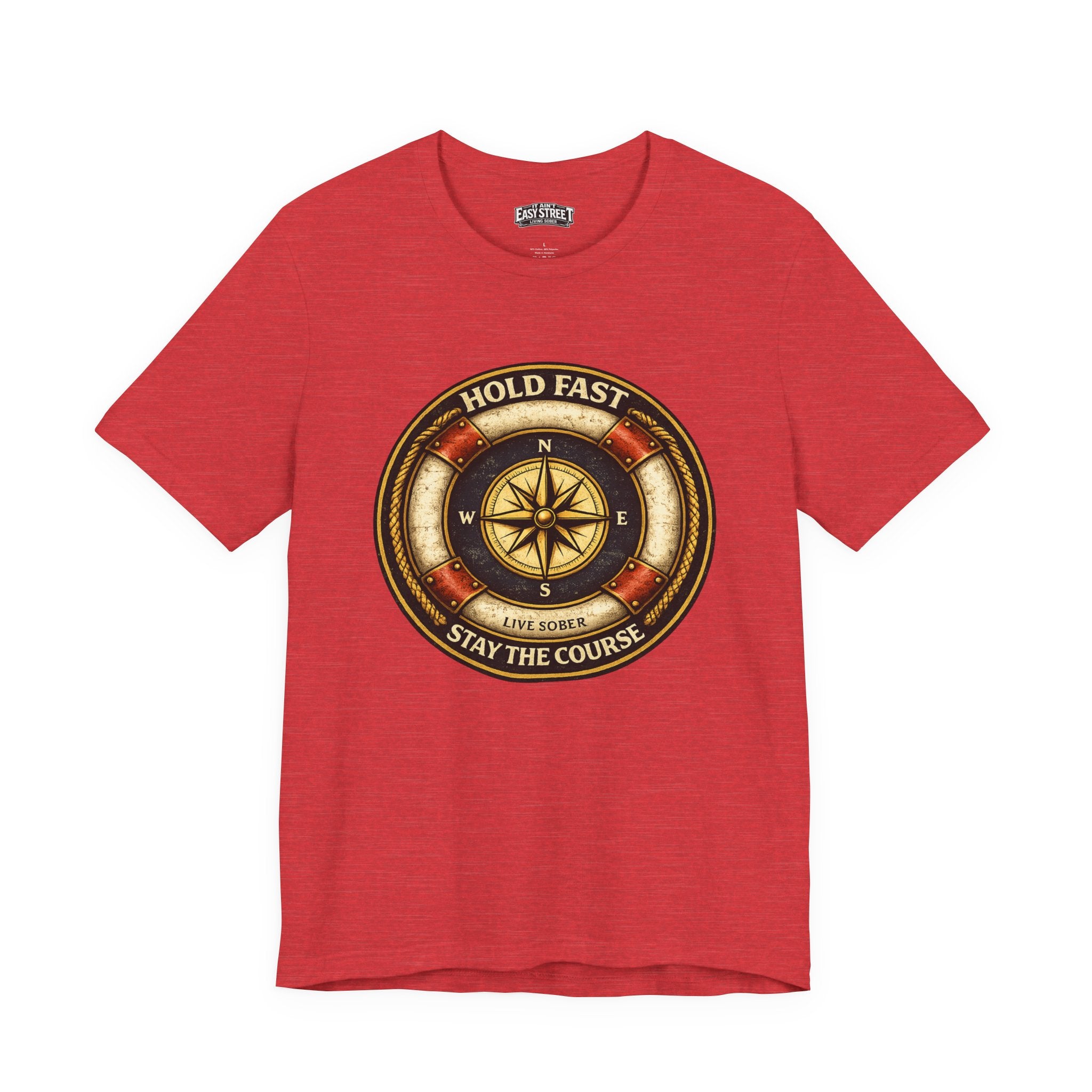 Hold Fast Stay the Course Tee