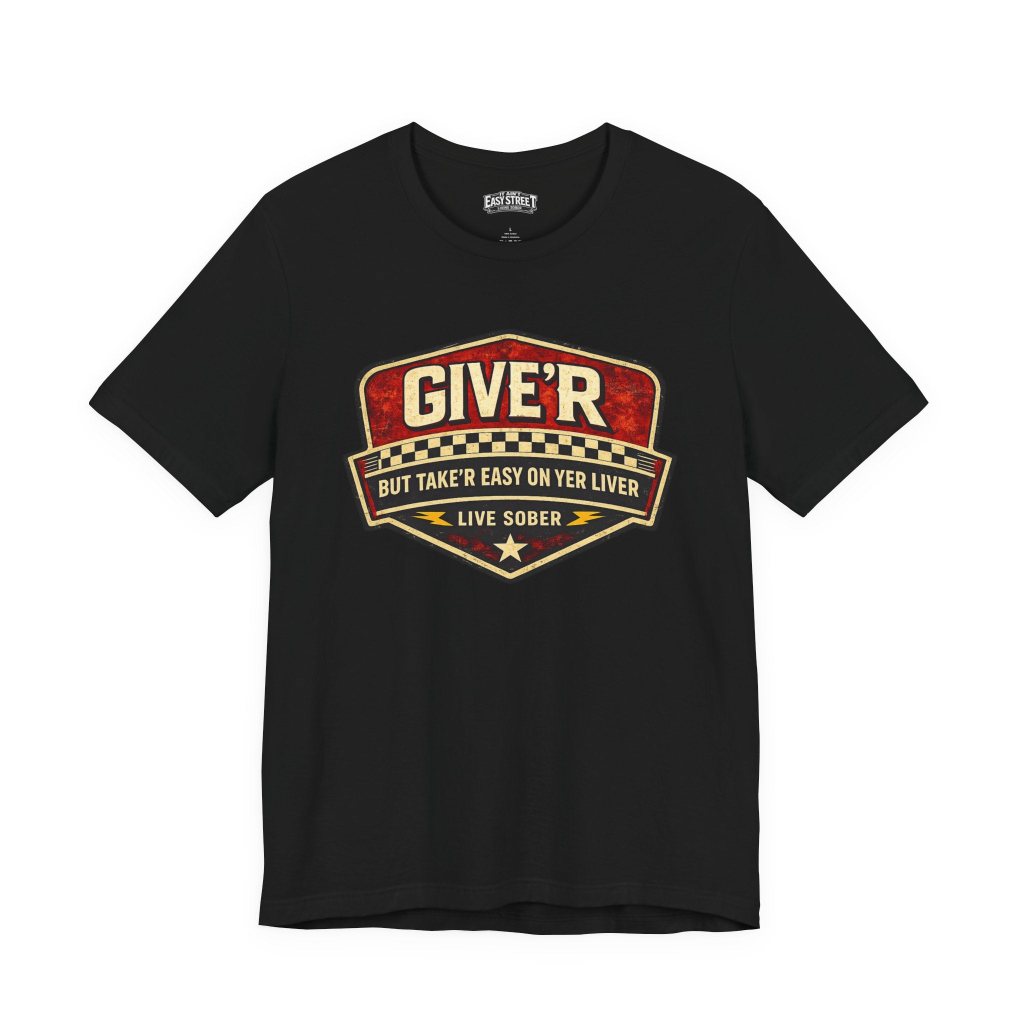 Give'r (But Take It Easy) Tee