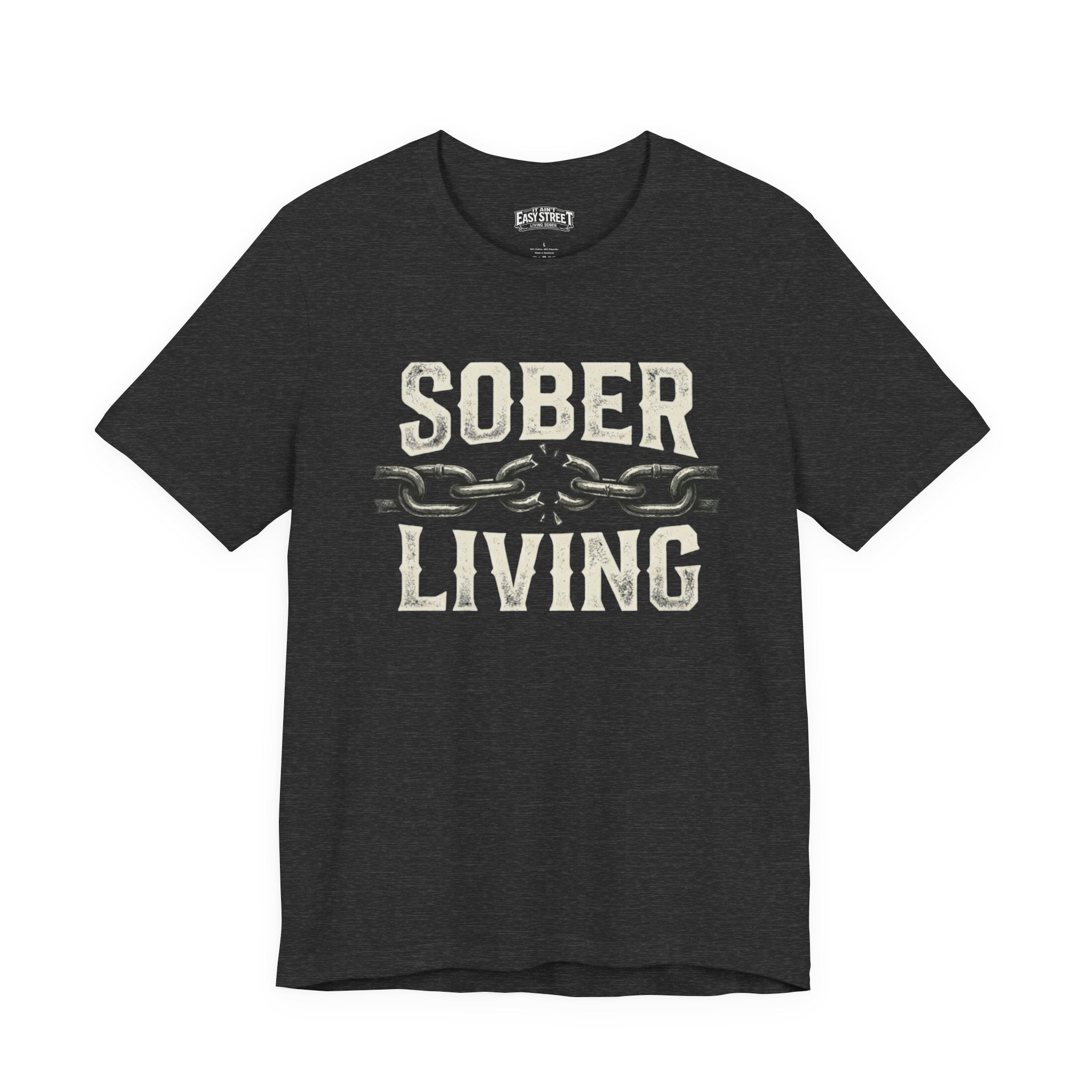 Sober Living - Break the Chain Tee
