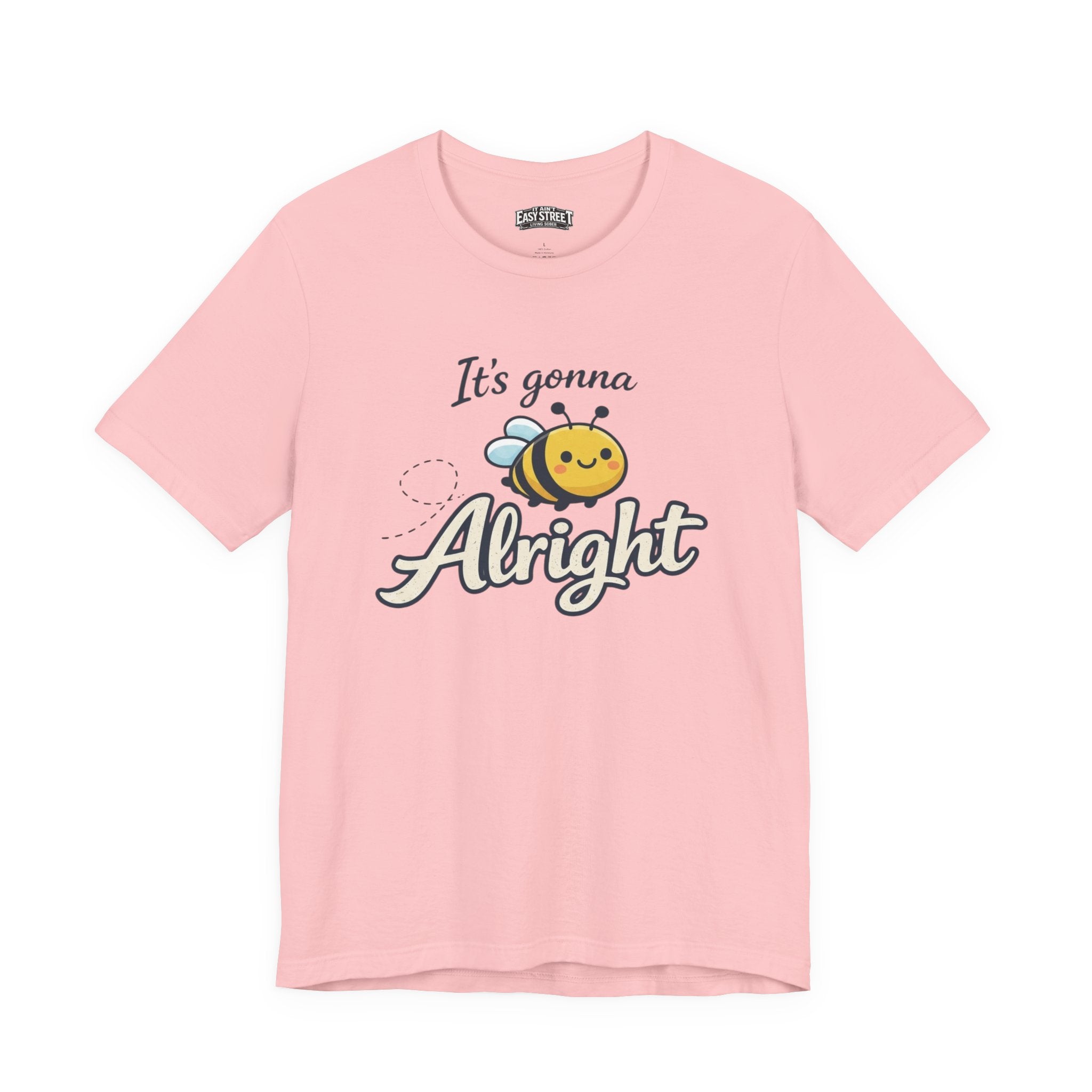 It’s Gonna Bee Alright Tee