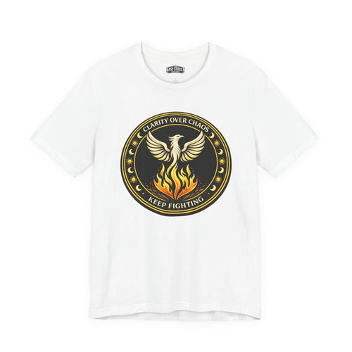 Clarity Over Chaos Crest - Keep Fighting Tee