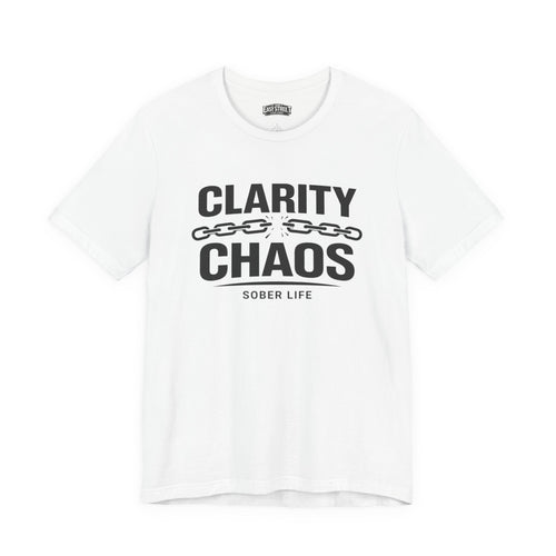 Clarity Over Chaos - Break the Chain Tee