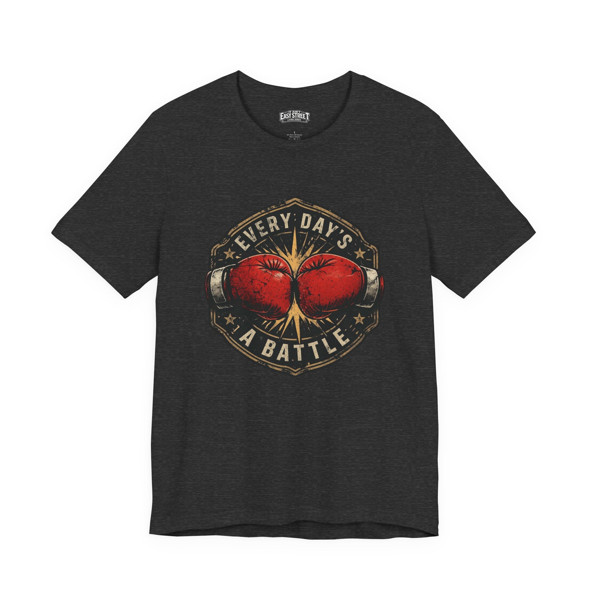 Every Day's a Battle Tee