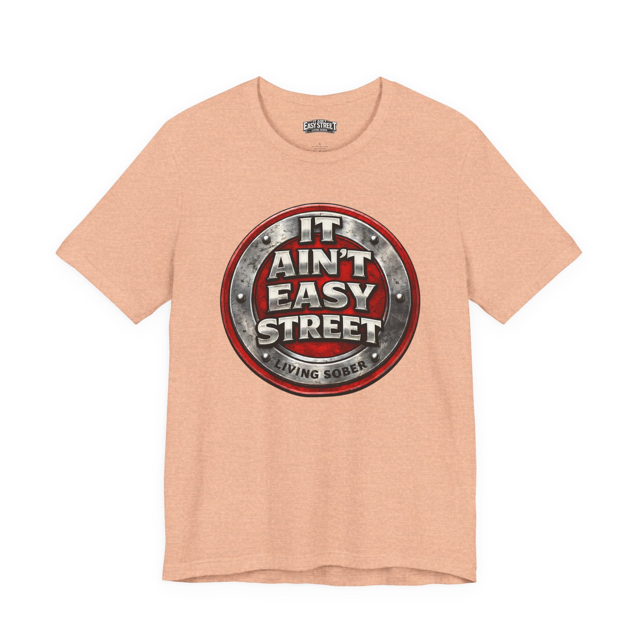 It Ain't Easy Street Crest Tee