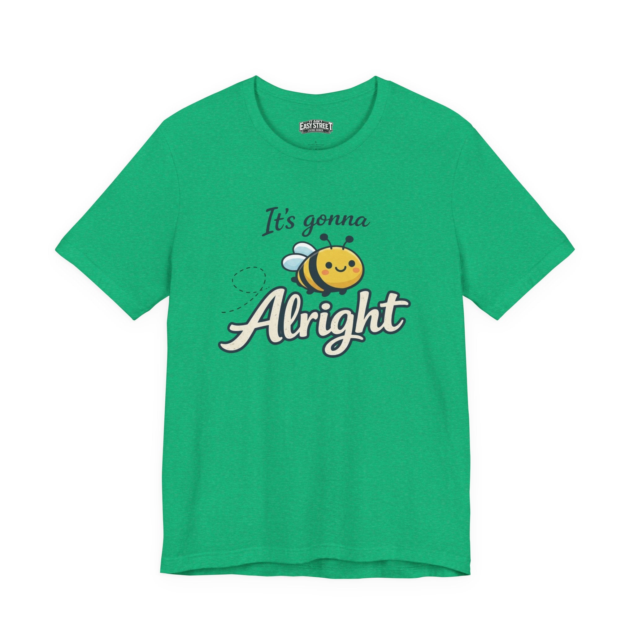 It’s Gonna Bee Alright Tee