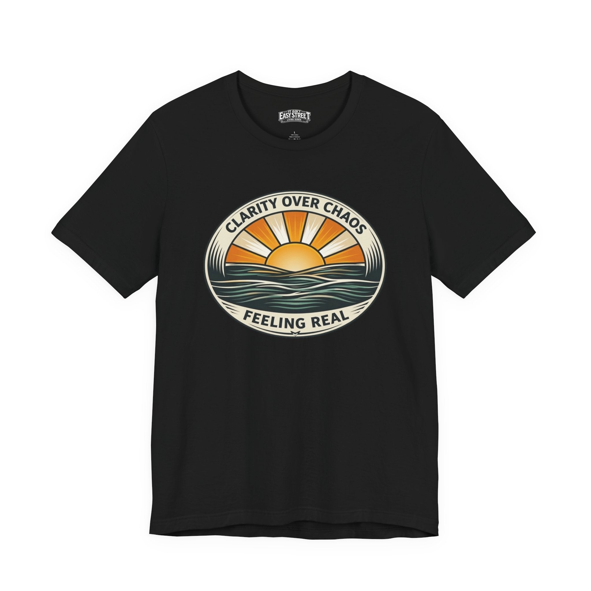 Clarity Over Chaos - Feeling Real Tee