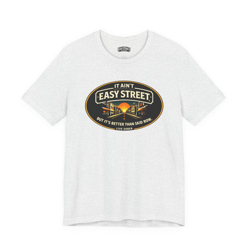 Better Than Skid Row Tee