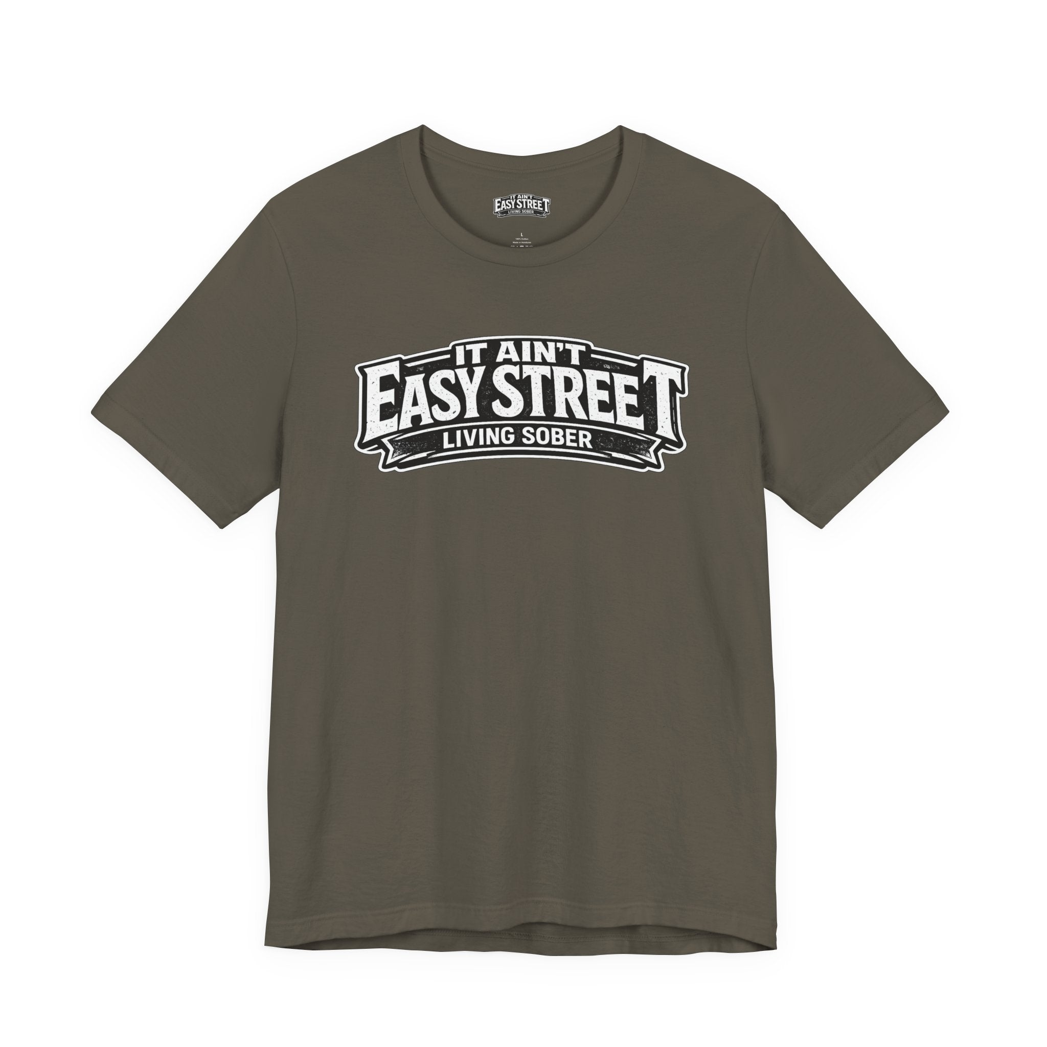 It Ain't Easy Street Classic Tee