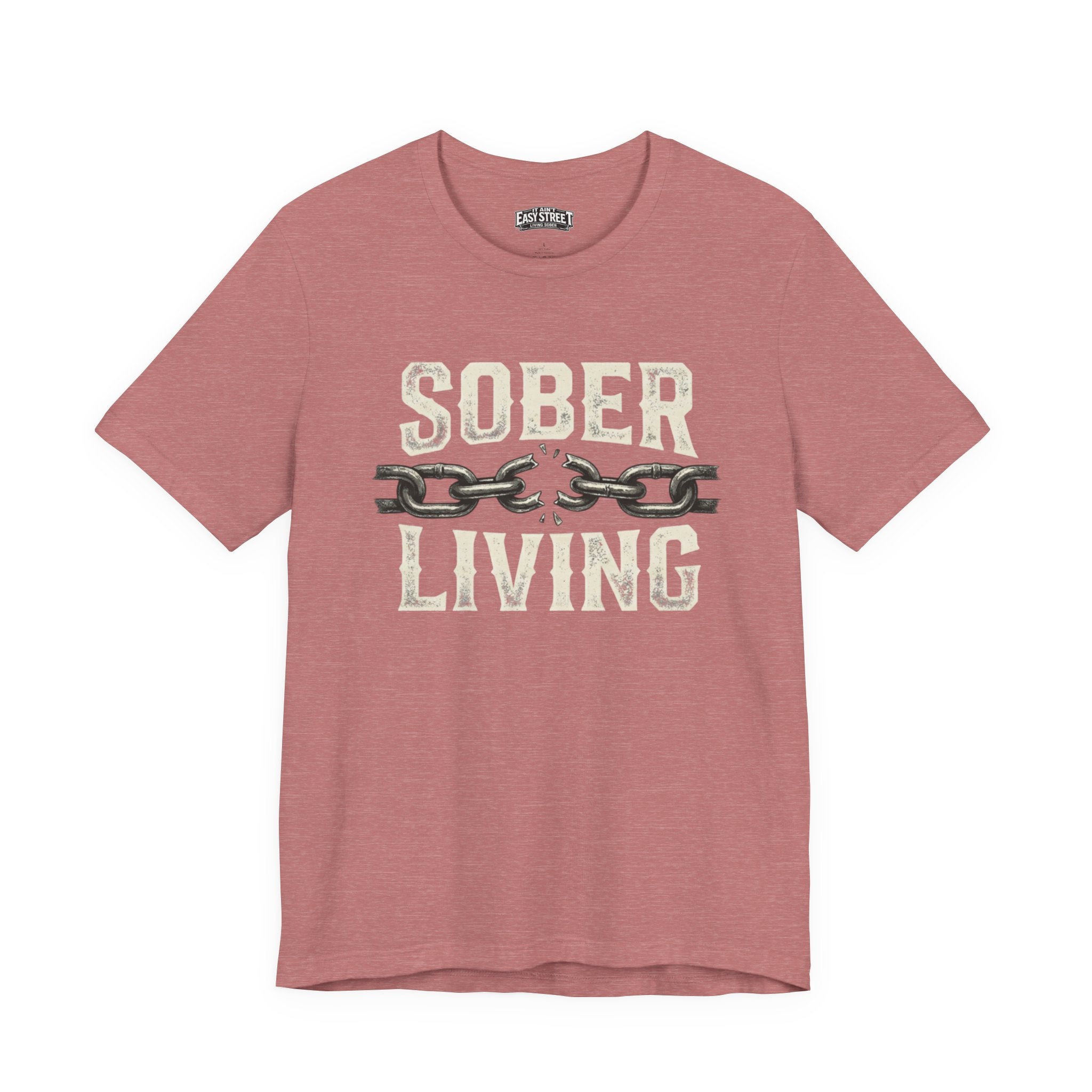 Sober Living - Break the Chain Tee