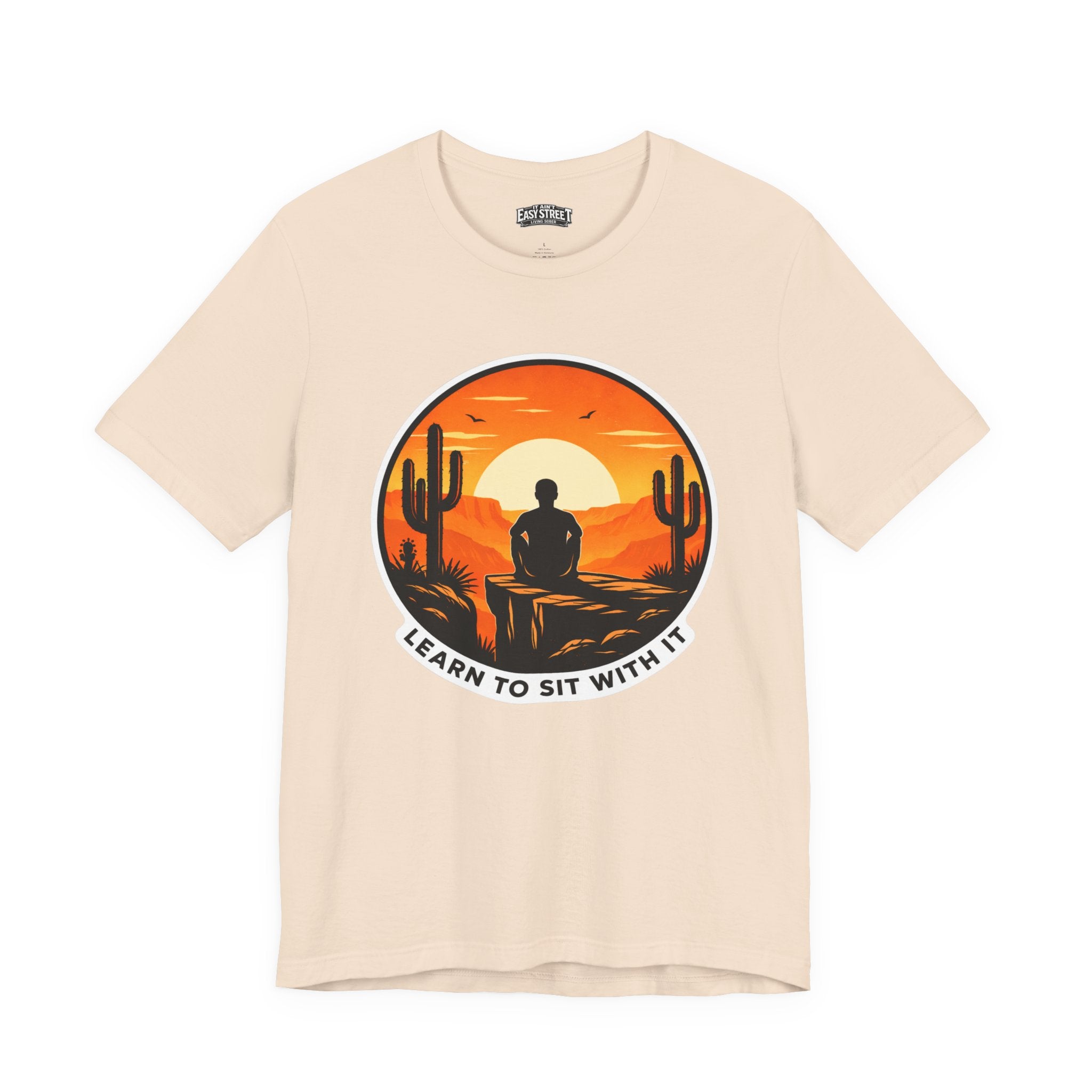 Learn to Sit With It Tee