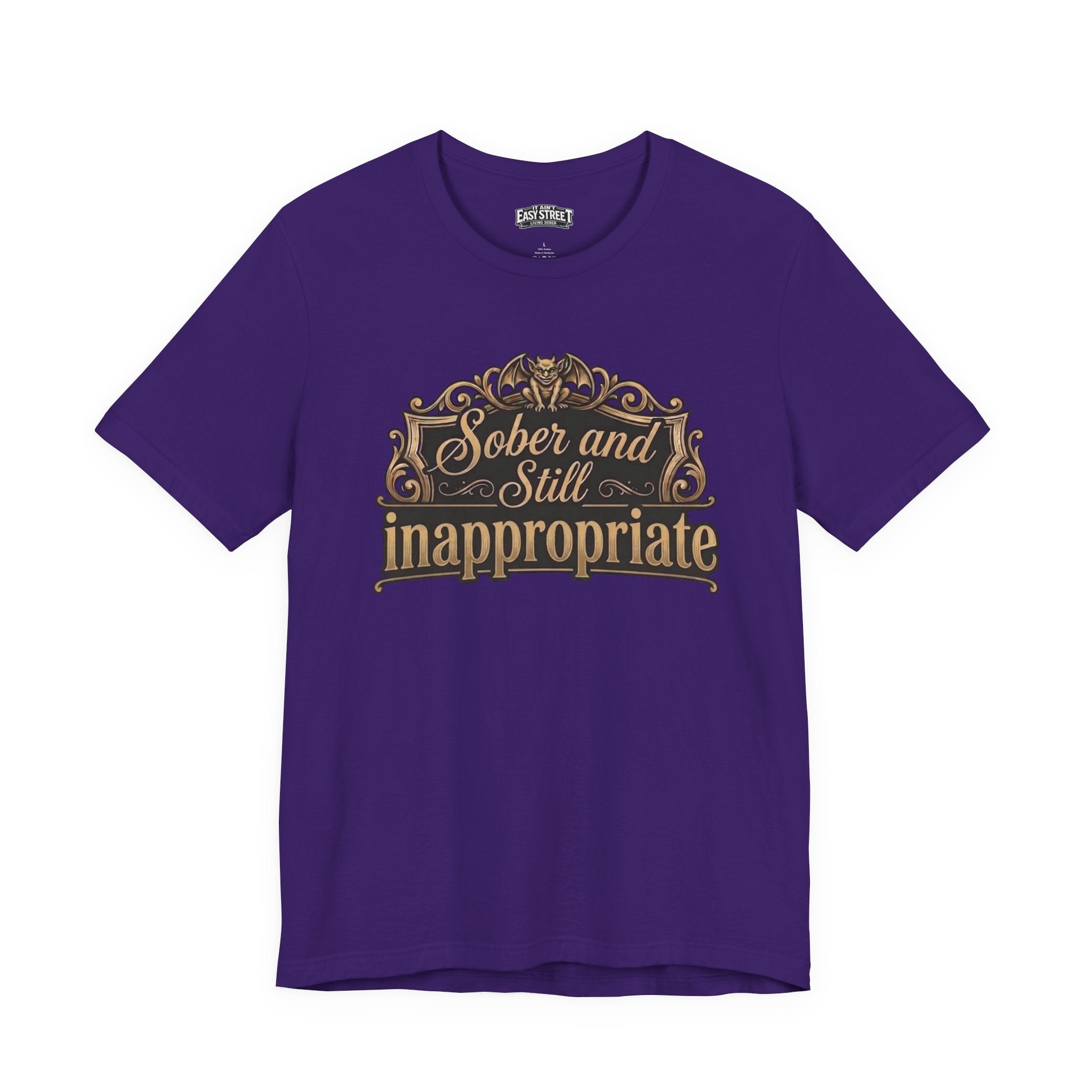 Sober and Still Inappropriate Tee