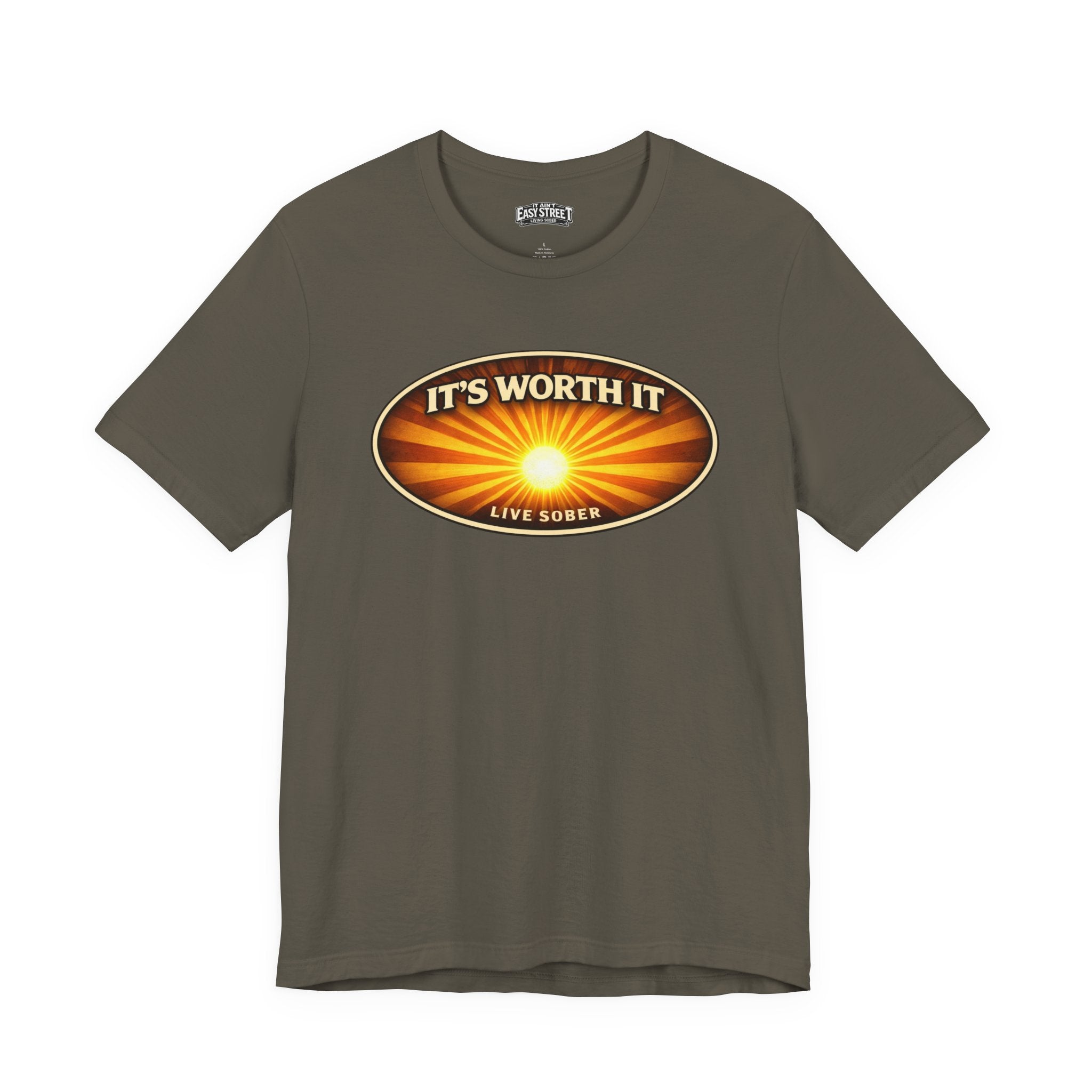 Live Sober - It's Worth It Tee