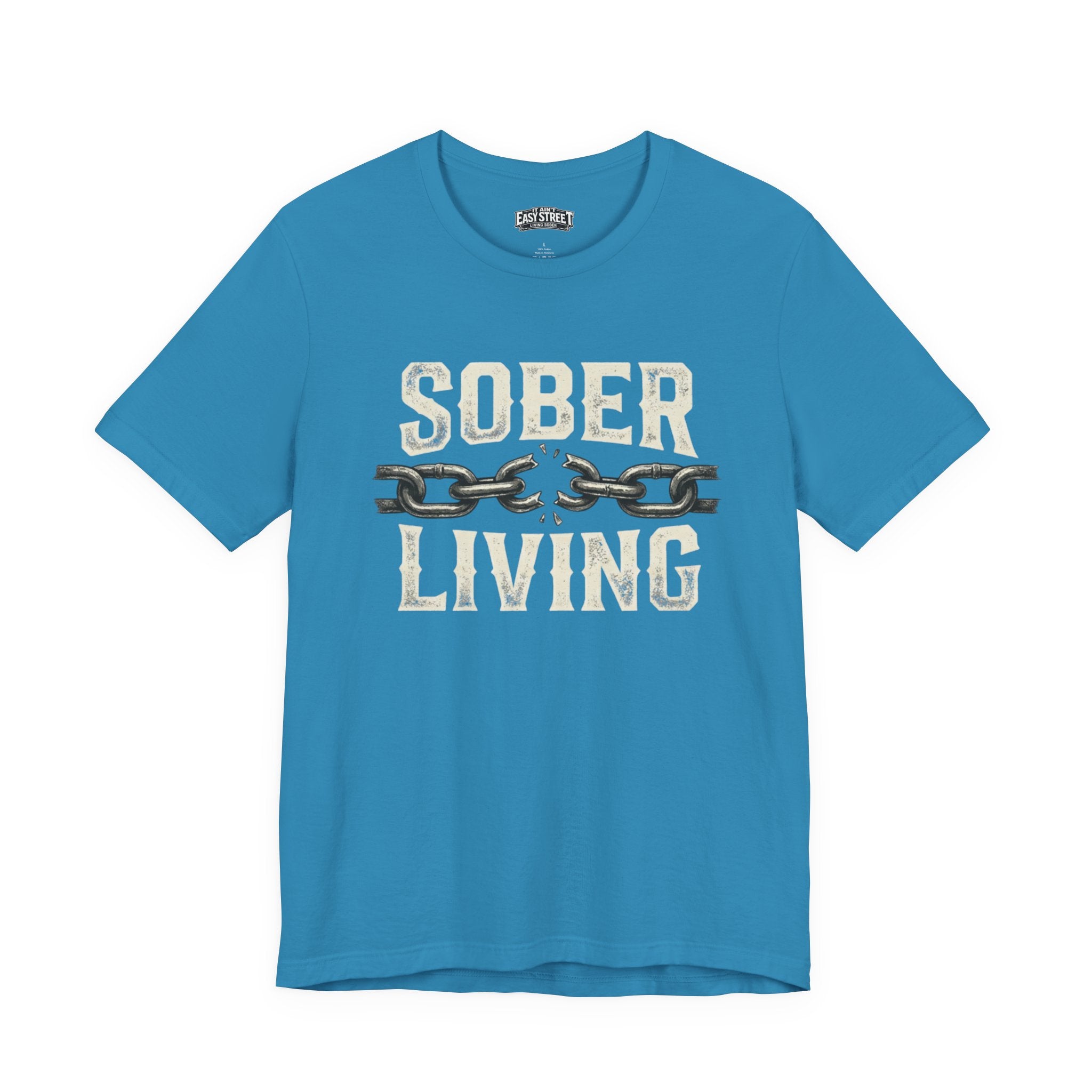Sober Living - Break the Chain Tee