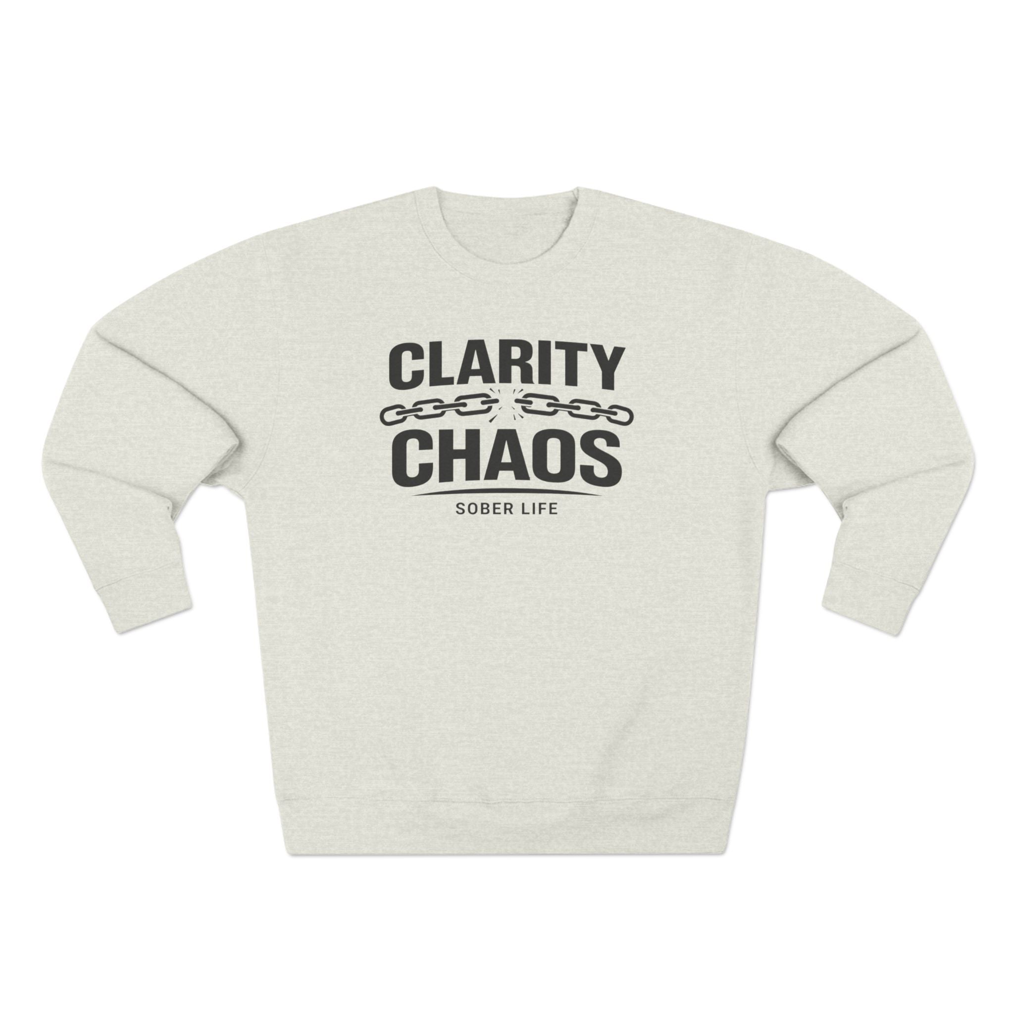 Clarity Over Chaos Chain Sweatshirt