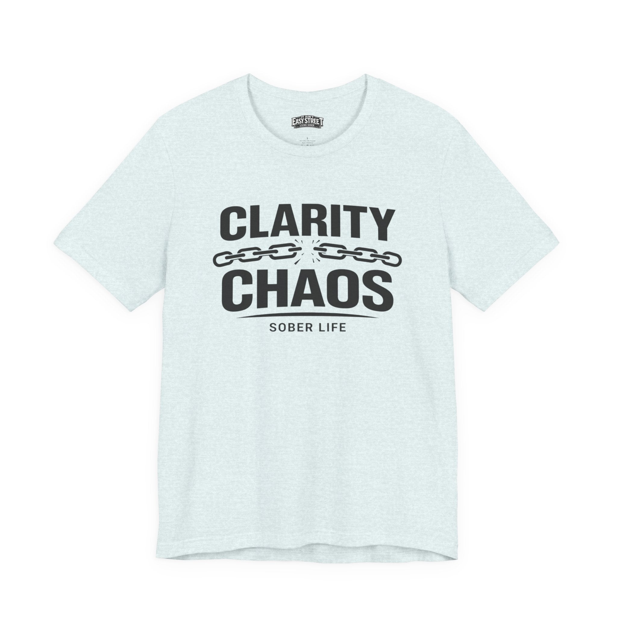 Clarity Over Chaos - Break the Chain Tee