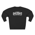 It Ain't Easy Street Sweatshirt