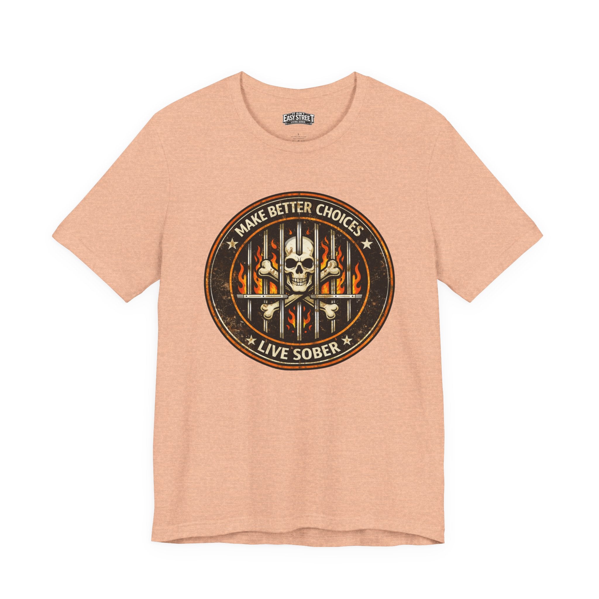 Make Better Choices Tee